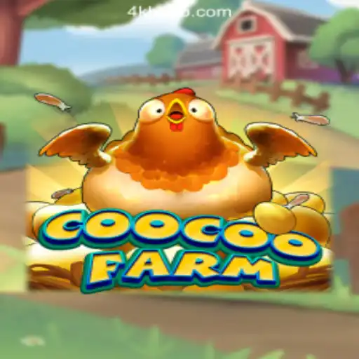 Exploring CooCooFarm: A Vibrant Adventure in the World of 4KBet.COM Oficial Slots Brasil #1