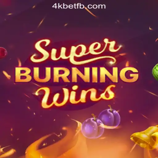 Discover the Thrills of SuperBurningWins: A Blaze of Fun Awaits