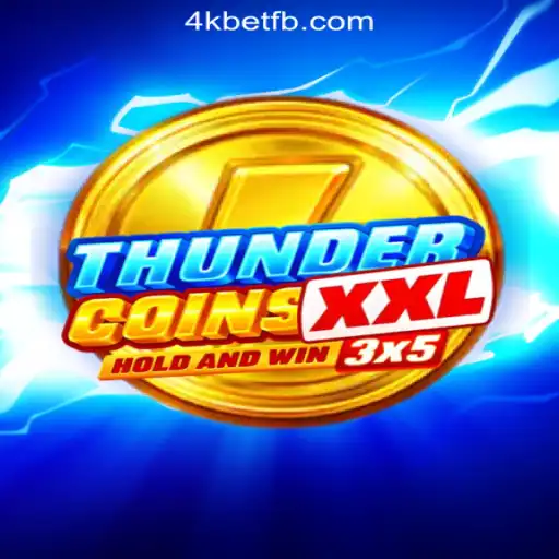 Discover ThunderCoinsXxl: The Ultimate Gaming Experience with 4KBet.COM Oficial Slots Brasil #1